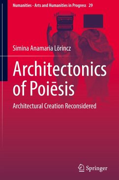 Architectonics of Poi¿sis - Lörincz, Simina Anamaria