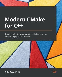 Modern CMake for C++ (eBook, ePUB) - Świdziński, Rafał