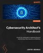 Cybersecurity Architect's Handbook... - Bild 1