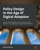 Policy Design in the Age of Digital Adoption. (eBook, ePUB)