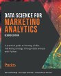 Data Science for Marketing Analytics.... - Bild 1