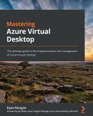 Mastering Azure Virtual Desktop (eBook, ePUB)