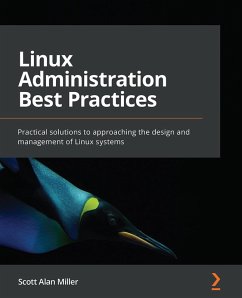 Linux Administration Best Practices (eBook, ePUB) - Miller, Scott Alan