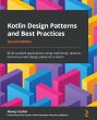 Kotlin Design Patterns and Best... - Bild 1