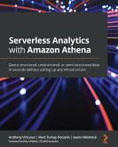 Serverless Analytics with Amazon Athena (eBook, ePUB)