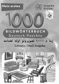 Meine ersten 1000 Wörter Bildwörterbuch Deutsch-Paschtu, Tahmine und Rustam