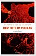 Der Tote im Vulkan - Bild 1