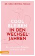 Cool bleiben in den Wechseljahren - Bild 1