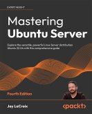 Mastering Ubuntu Server (eBook, ePUB)