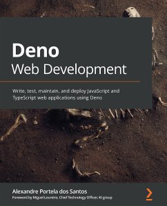 Deno Web Development (eBook, ePUB) - Santos, Alexandre Portela dos