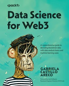Data Science for Web3 (eBook, ePUB) - Areco, Gabriela Castillo