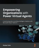 Empowering Organizations with Power Virtual Agents (eBook, ePUB)