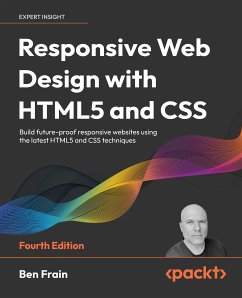 Responsive Web Design with HTML5 and CSS (eBook, ePUB) - Frain, Ben