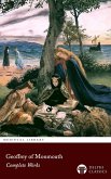 Delphi Complete Works of Geoffrey of Monmouth Illustrated (eBook, ePUB)