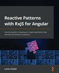 Reactive Patterns with RxJS for Angular (eBook, ePUB) - Chebbi, Lamis