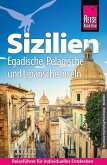 Reise Know-How Reiseführer Sizilien und Egadische, Pelagische & Liparische Inseln