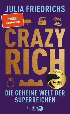 Crazy Rich - Friedrichs, Julia