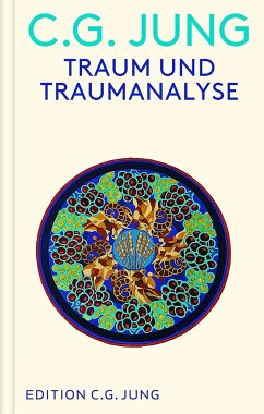 Traum und Traumanalyse - Jung, C. G.