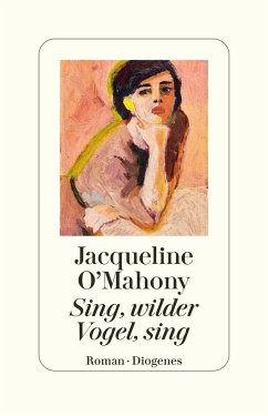 Sing, wilder Vogel, sing - O'Mahony, Jacqueline