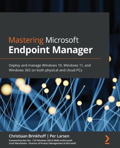 Mastering Microsoft Endpoint Manager (eBook, ePUB) - Brinkhoff, Christiaan; Larsen, Per