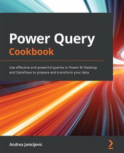 Power Query Cookbook (eBook, ePUB) - Janicijevic, Andrea