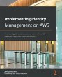 Implementing Identity Management on AWS... - Bild 1
