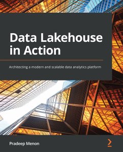 Data Lakehouse in Action (eBook, ePUB) - Menon, Pradeep
