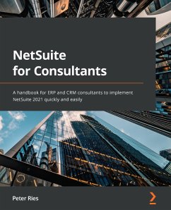 NetSuite for Consultants (eBook, ePUB) - Ries, Peter