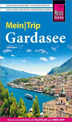 Reise Know-How MeinTrip Gardasee - Scheu, Thilo
