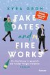 Fake Dates and Fireworks - Bild 1