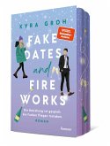 Fake Dates and Fireworks
