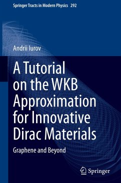 Cover A Tutorial on the WKB Approximation for Innovative Dirac Materials