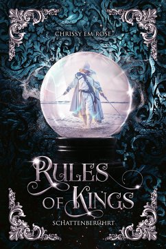 Rules of Kings - Rose, Chrissy Em