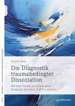 Die Diagnostik traumabedingter Dissoziation, m. 1 Buch, m. 1 Beilage - Boon, Suzette