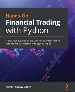 Hands-On Financial Trading with Python (eBook, ePUB) - Pik, Jiri; Ghosh, Sourav