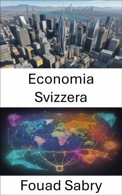 Economia Svizzera (eBook, ePUB) - Sabry, Fouad