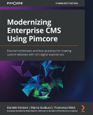 Modernizing Enterprise CMS Using Pimcore. (eBook, ePUB)