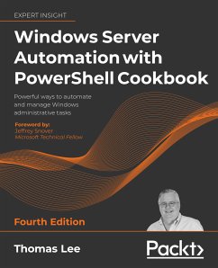Windows Server Automation with PowerShell Cookbook (eBook, ePUB) - Lee, Thomas
