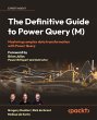 The Definitive Guide to Power Query (M)... - Bild 1