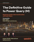 The Definitive Guide to Power Query (M) (eBook, ePUB)