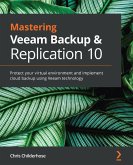 Mastering Veeam Backup & Replication 10 (eBook, ePUB)
