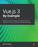 Vue.js 3 By Example (eBook, ePUB)
