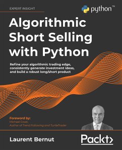 Algorithmic Short Selling with Python (eBook, ePUB) - Bernut, Laurent