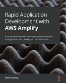 Rapid Application Development with AWS Amplify (eBook, ePUB)