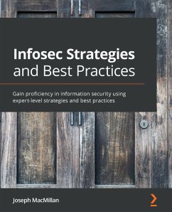 Infosec Strategies and Best Practices (eBook, ePUB) - MacMillan, Joseph