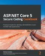 ASP.NET Core 5 Secure Coding Cookbook... - Bild 1