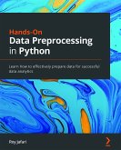 Hands-On Data Preprocessing in Python (eBook, ePUB)