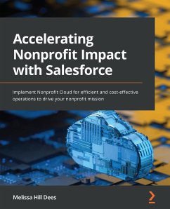 Accelerating Nonprofit Impact with Salesforce (eBook, ePUB) - Dees, Melissa Hill