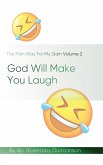 God Will Make You Laugh