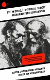 Tolstoi & Dostojewski: Menschen hinter den Meisterwerken (eBook, ePUB)